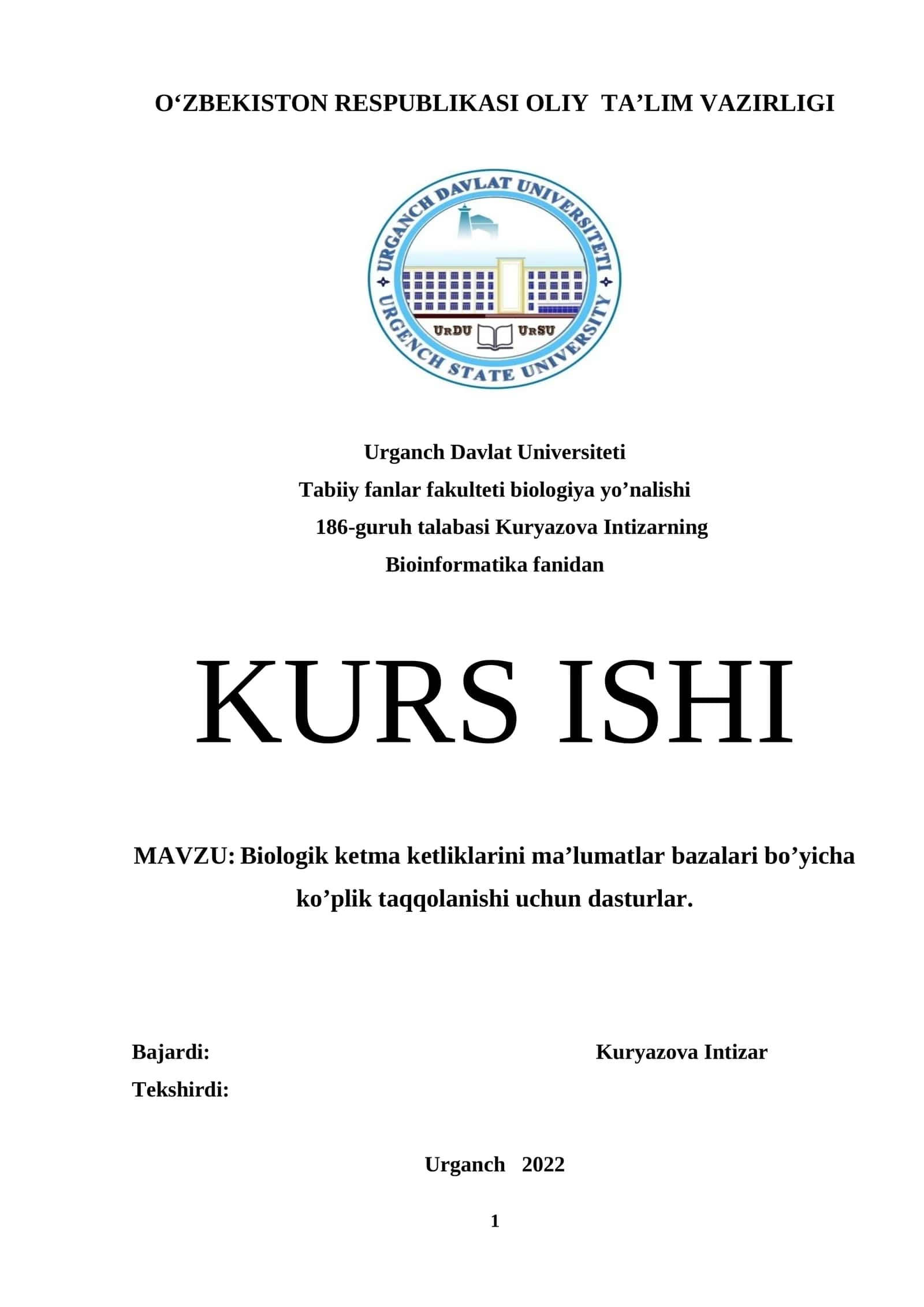 Biologik ketma ketliklarini ma’lumatlar bazalari bo’yicha ko’plik taqqolanishi uchun dasturlar 1