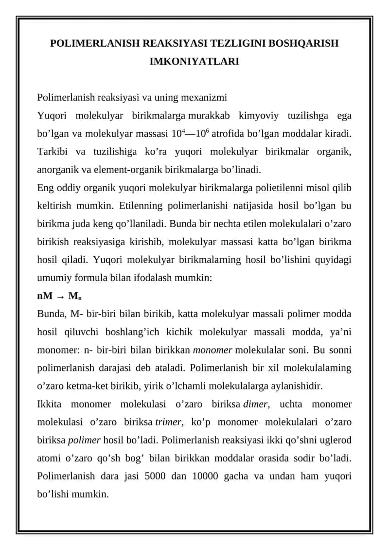 Polimerlanish Reaksiyasi Tezligini Boshqarish Imkoniyatlari 1
