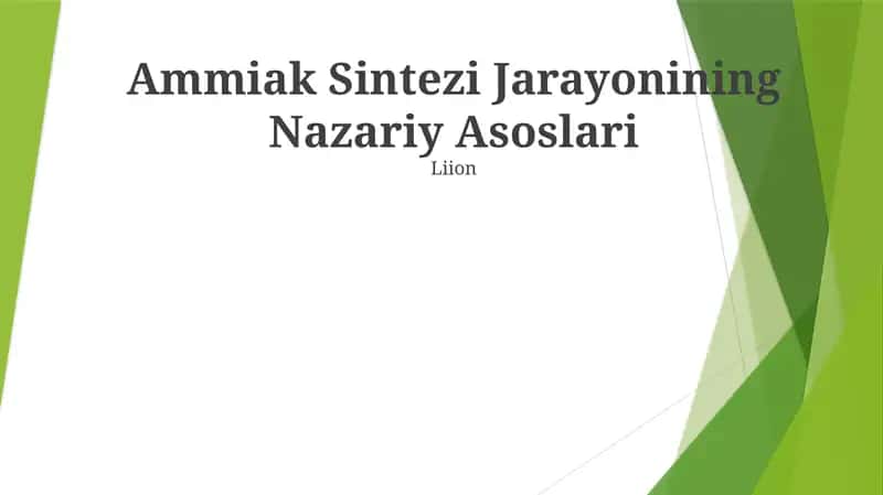 Ammiak Sintezi Jarayonining Nazariy Asoslari 1