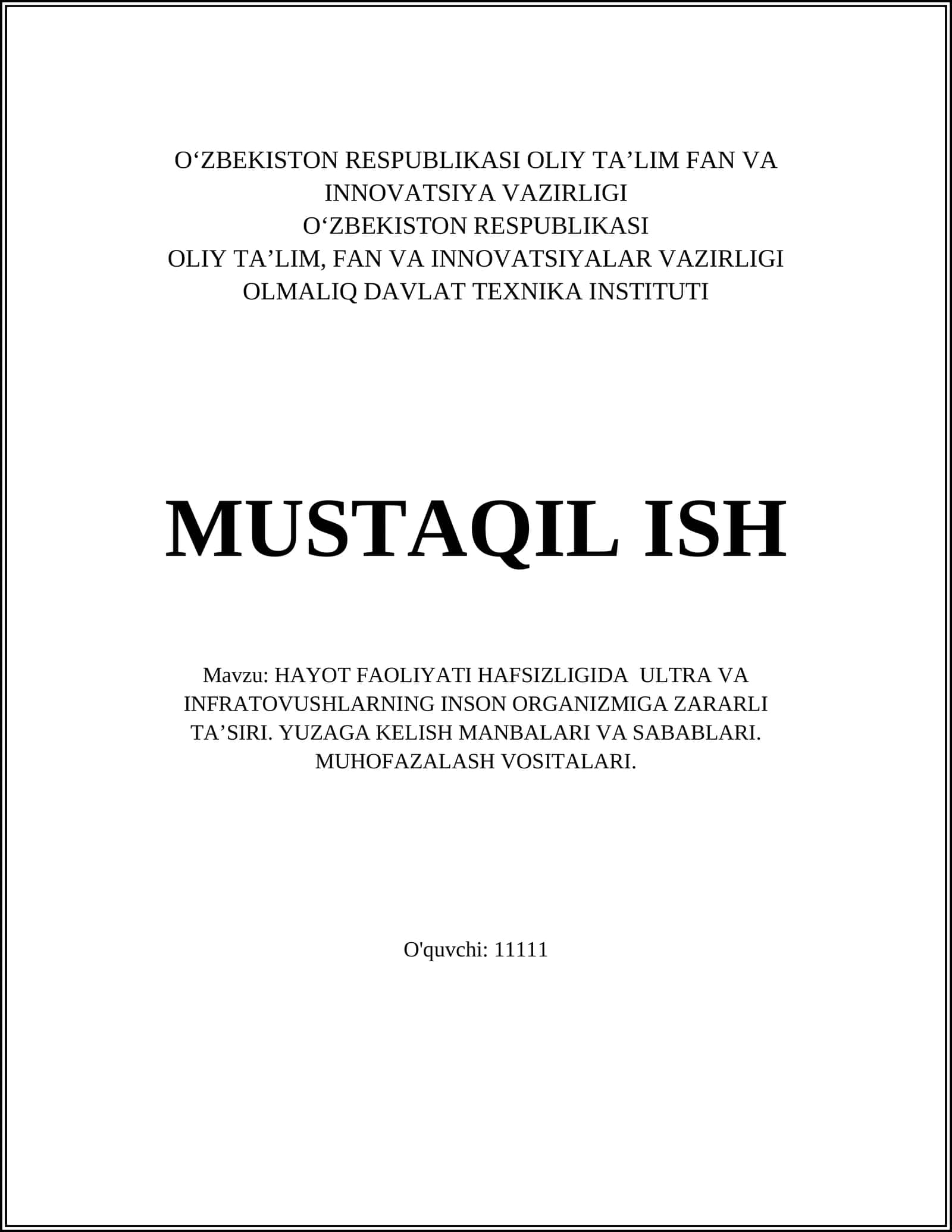 HAYOT FAOLIYATI HAFSIZLIGIDA ULTRA VA INFRATOVUSHLARNING INSON ORGANIZMIGA ZARARLI TA’SIRI 1