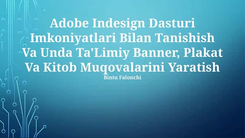Adobe Indesign Dasturi Imkoniyatlari Bilan Tanishish 1