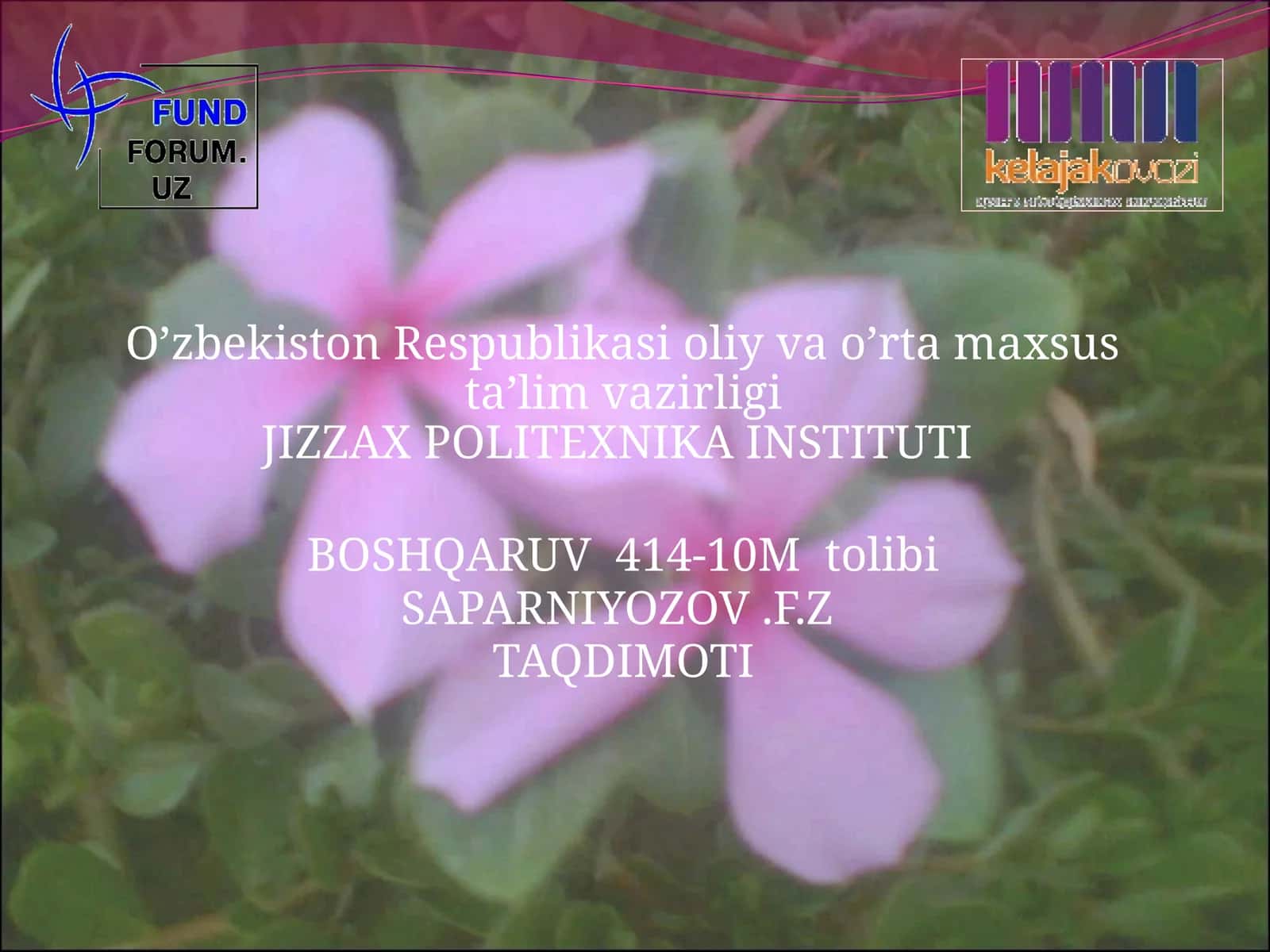 TAQDIMOTI O’ZBEKISTON RESPUBLIKASI JIZZAXVILOYATI JIZZAX SHAHRI 1