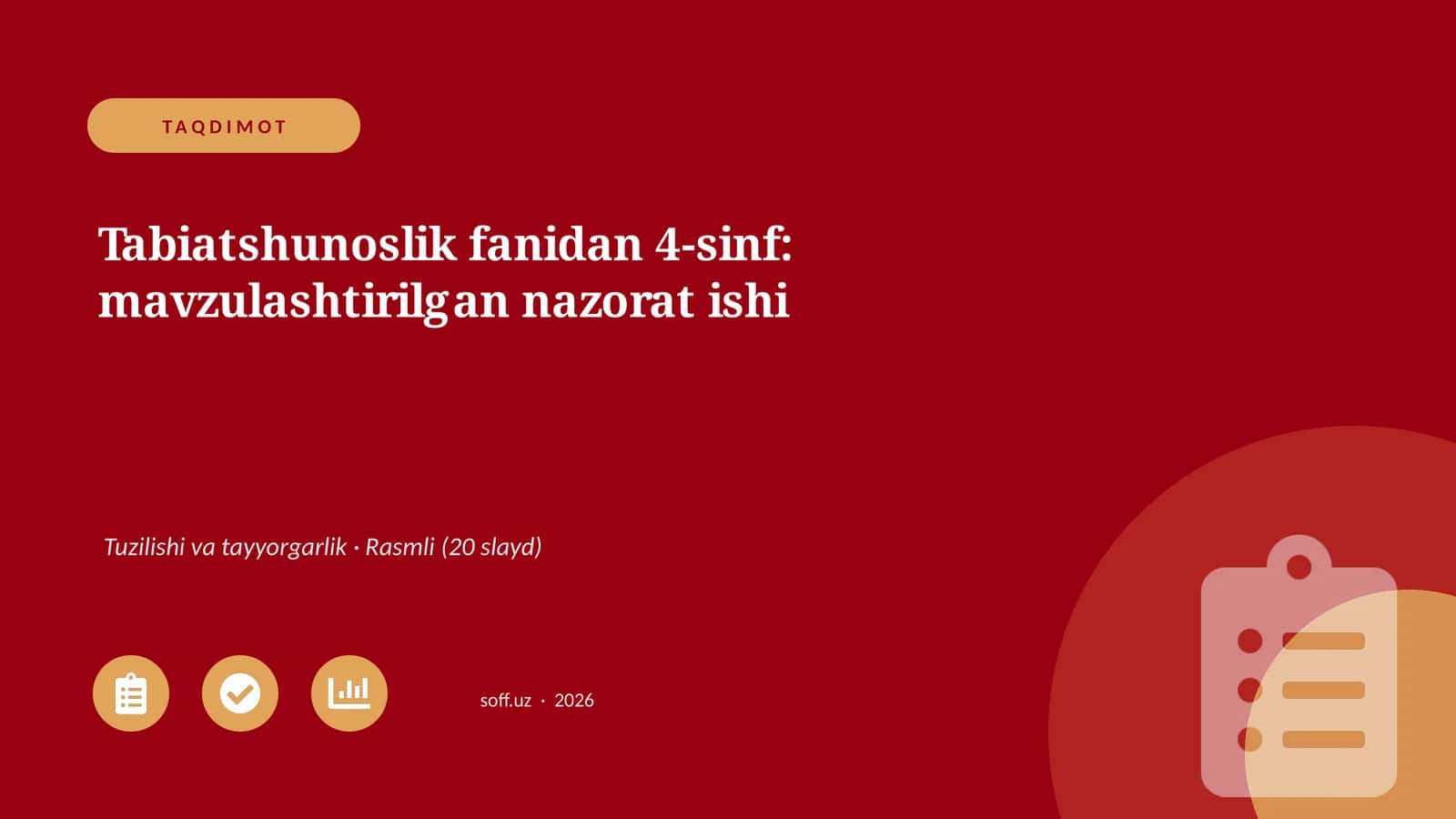 Tabiatshunoslik fanidan 4-sinf: mavzulashtirilgan nazorat ishi 1