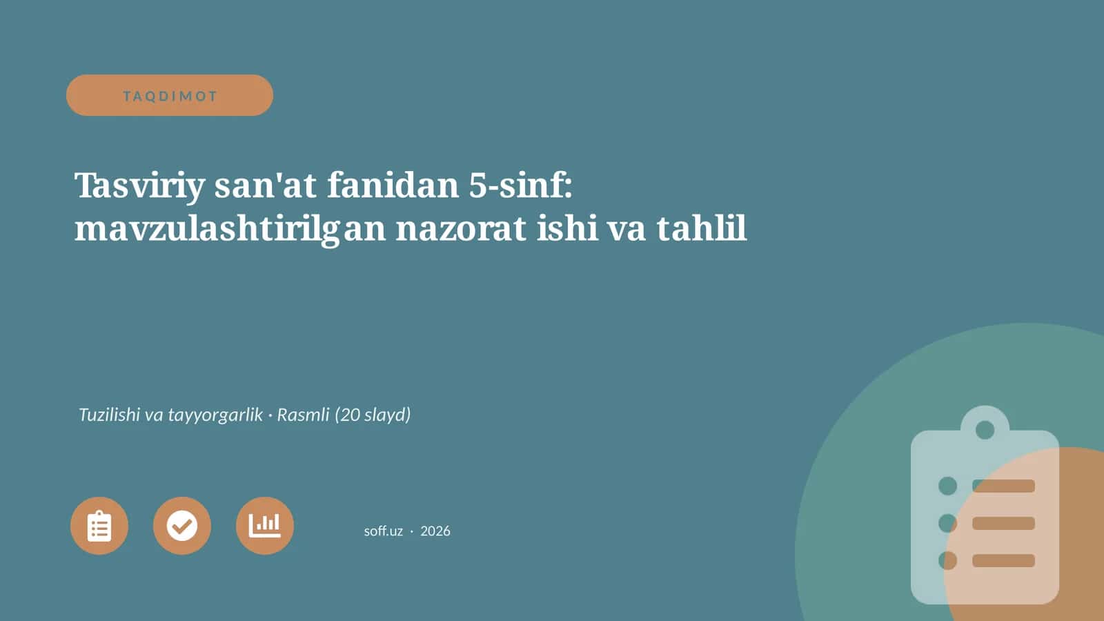 Tasviriy san'at fanidan 5-sinf: mavzulashtirilgan nazorat ishi va tahlil 1