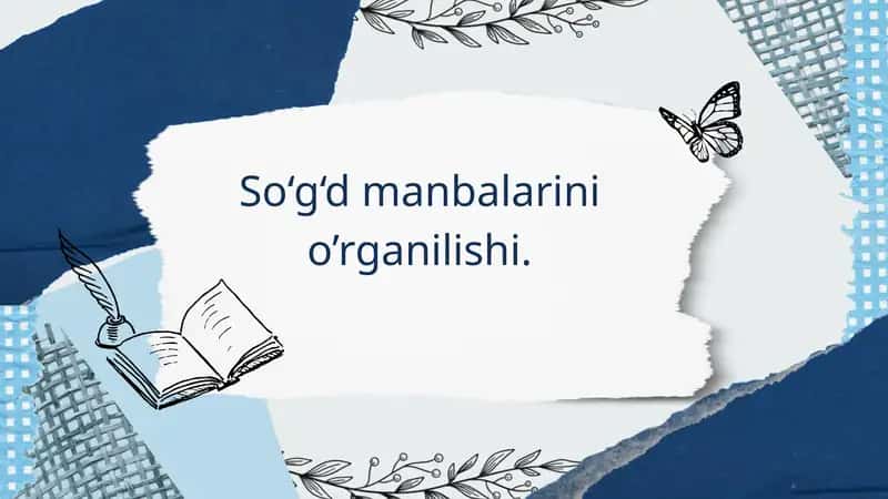 So‘g‘d manbalarini o’rganilishi 1