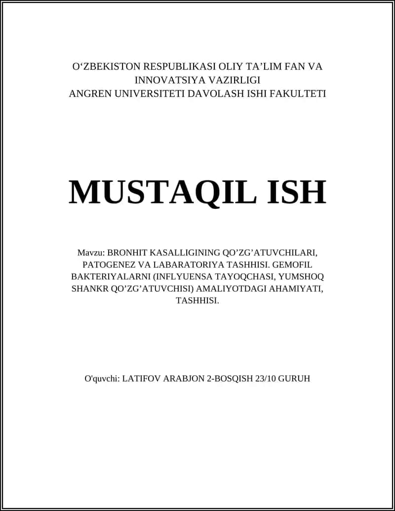 BRONHIT KASALLIGINING QO’ZG’ATUVCHILARI, PATOGENEZ VA LABARATORIYA TASHHISI 1