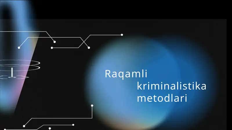 Raqamli kriminalistika metodlari 1