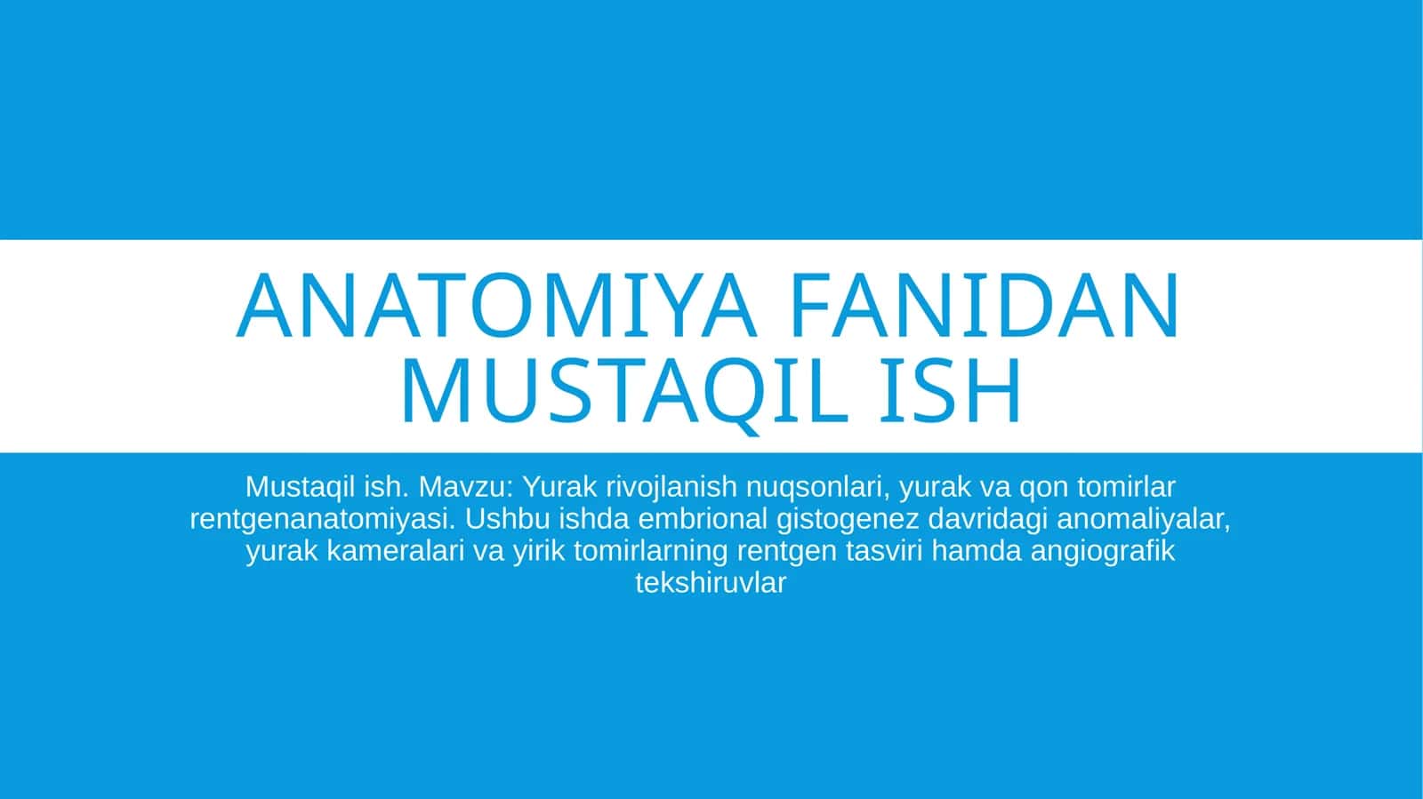 Anatomiya fanidan mustaqil ish/yurak mavzusi 1