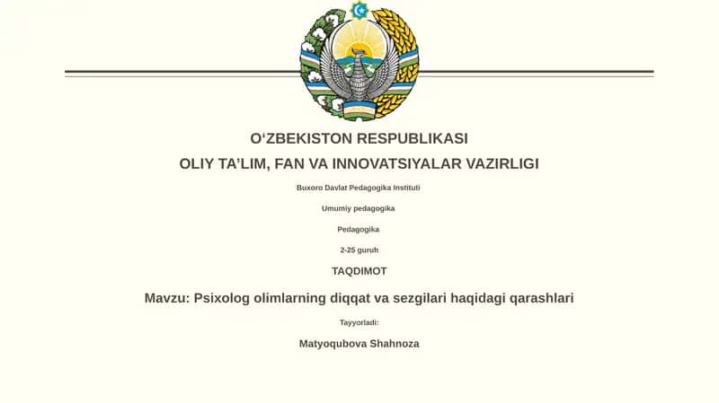 Psixolog olimlarning diqqat va sezgilari haqidagi qarashlari 1