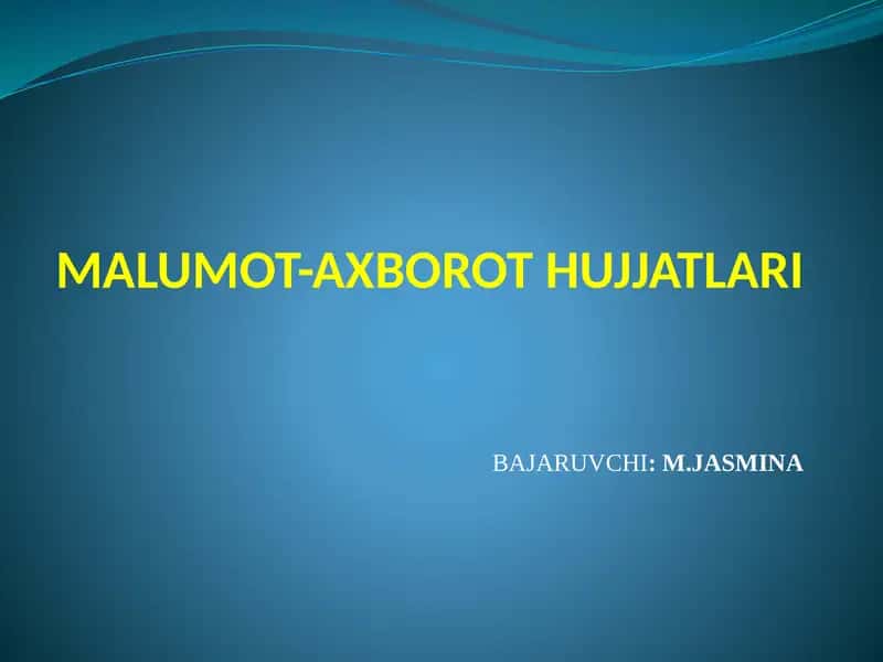 Maʼlumot -axborot hujjatlari 1