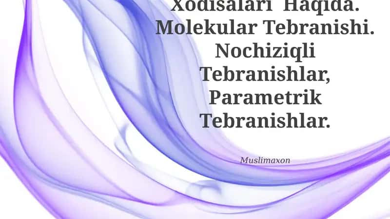 Tabiatdagi To'Lqin Xodisalari Haqida 1