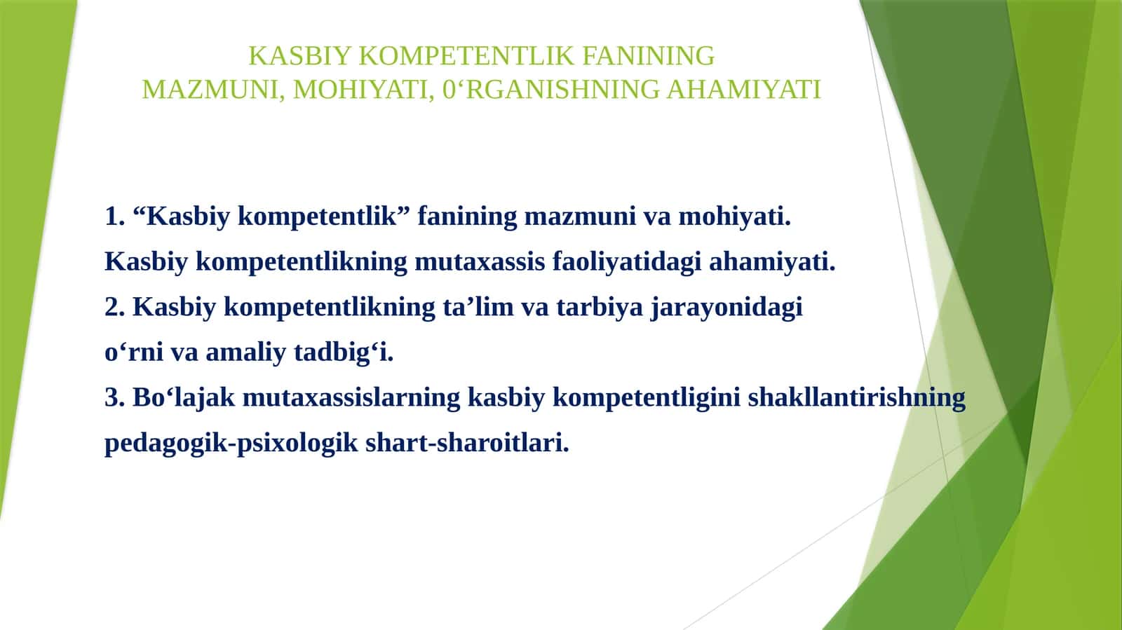 Kasbiy Kompetentlik Fanining Mazmuni, Mohiyati 1