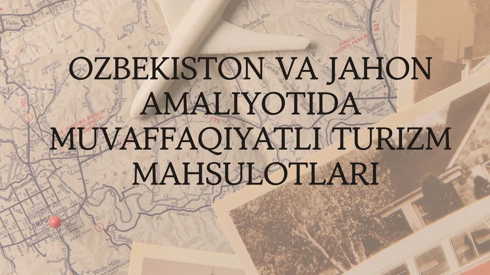 TURIZM MAHSULOTI TUSHUNCHASI VA UNING IQTISODIY MOHIYATI 1
