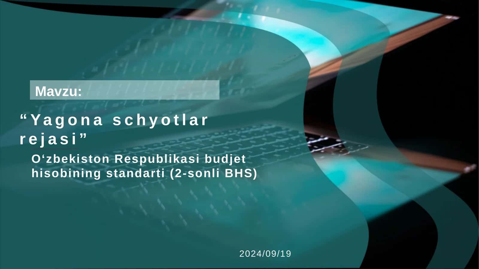 O‘zbekiston Respublikasi budjet hisobining standarti (2-sonli BHS) “Yagona schyotlar rejasi” 1