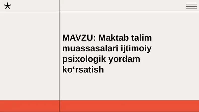 Maktab talim muassasalari ijtimoiy psixologik yordam koʻrsatish 1