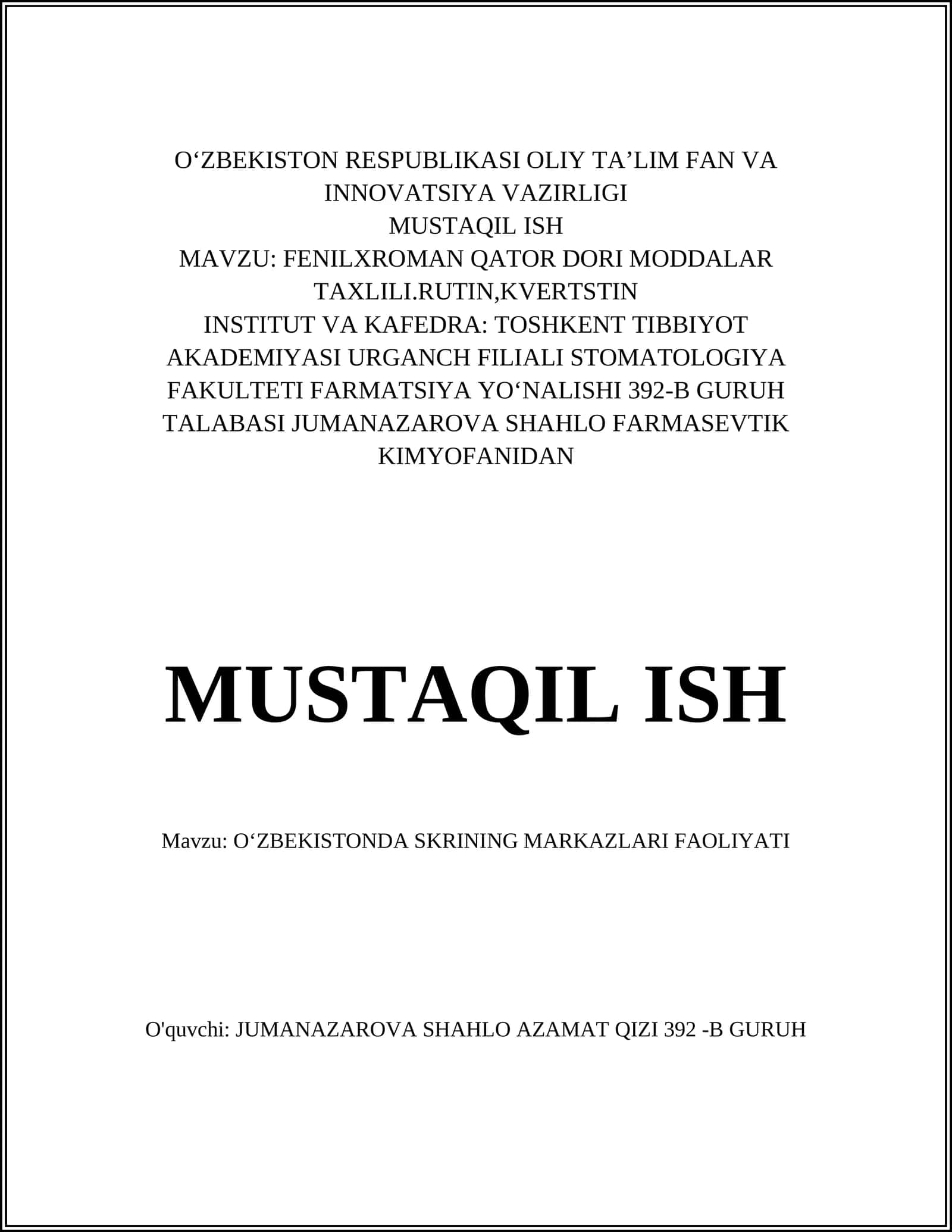 FENILXROMAN QATOR DORI MODDALAR TAXLILI.RUTIN,KVERTSTIN 1