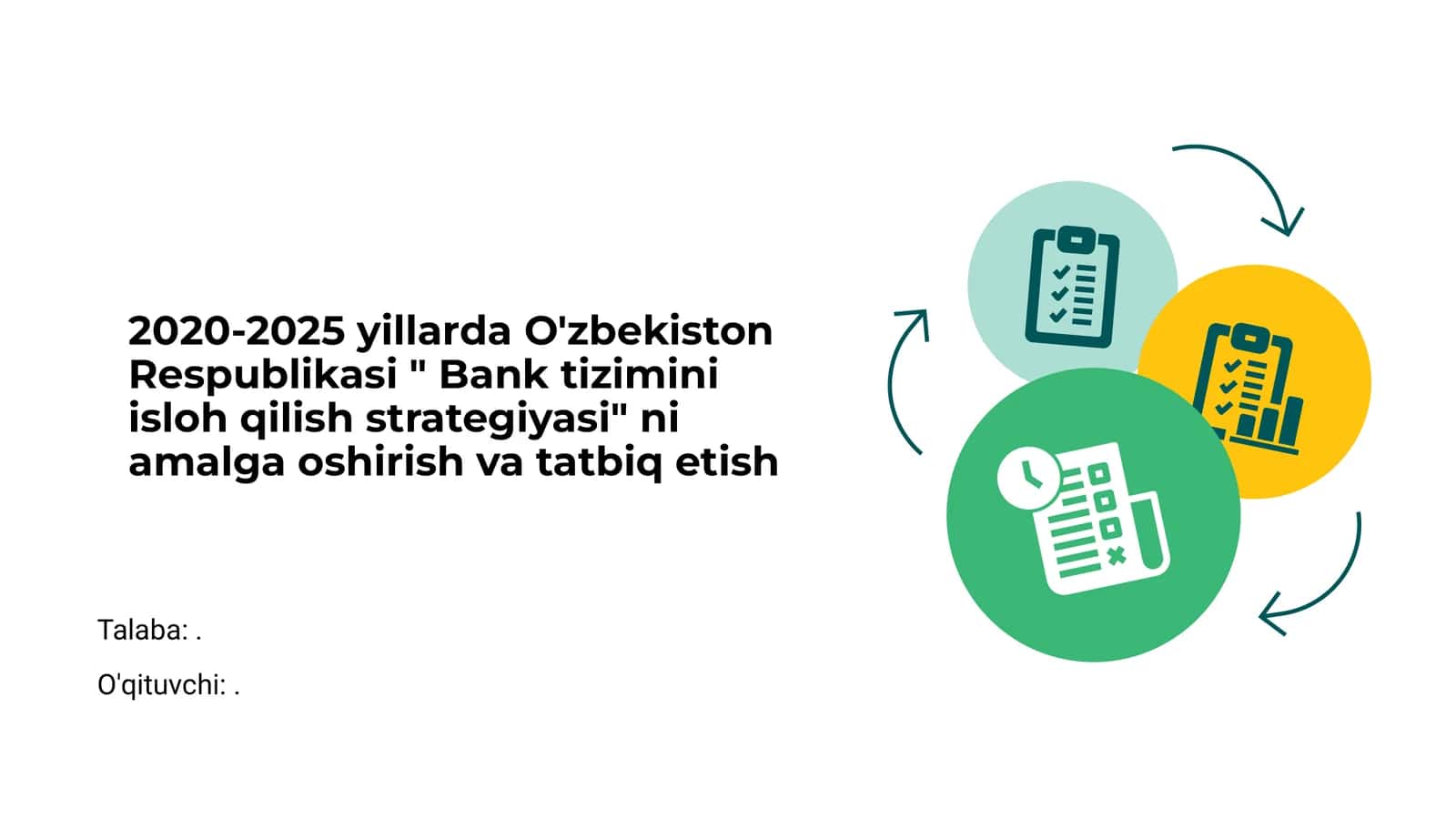 O'zbekiston Respublikasi " Bank tizimini isloh qilish strategiyasi" 1