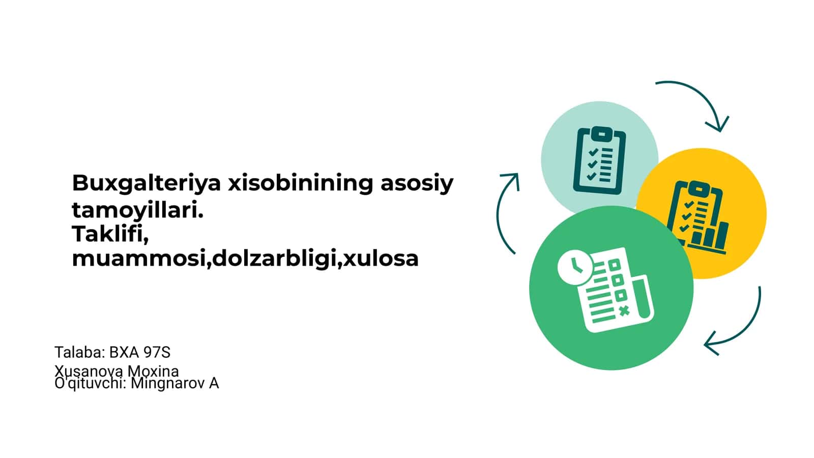 Buxgalteriya xisobinining asosiy tamoyillari 1