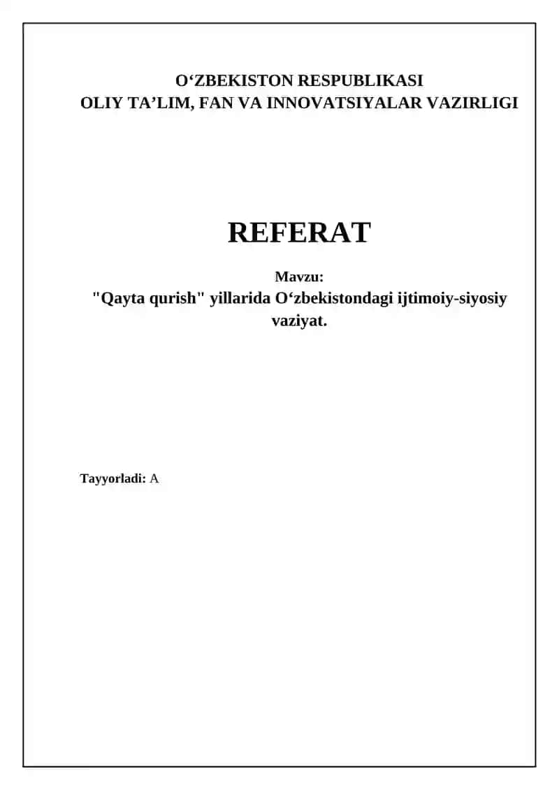 "Qayta qurish" yillarida O‘zbekistondagi ijtimoiy-siyosiy vaziyat