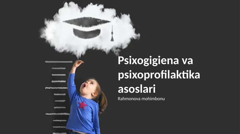 Psixogigiena va psixoprofilaktika asoslari 1