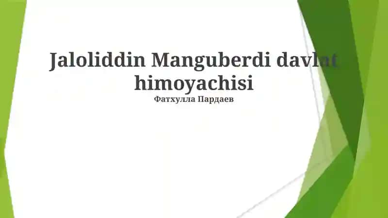 Jaloliddin Manguberdi davlat himoyachisi