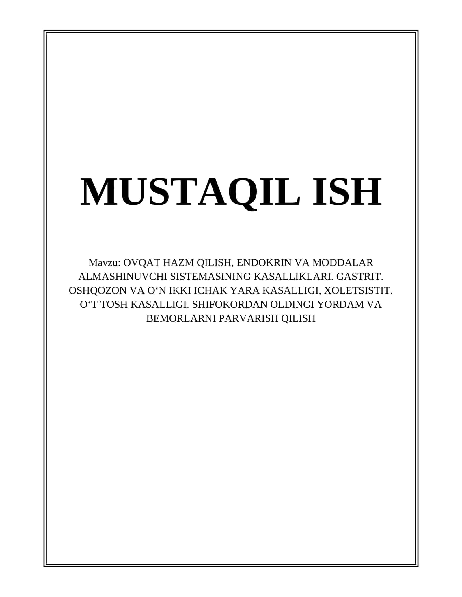 MUSTAQIL ISH OVQAT HAZM QILISH 1