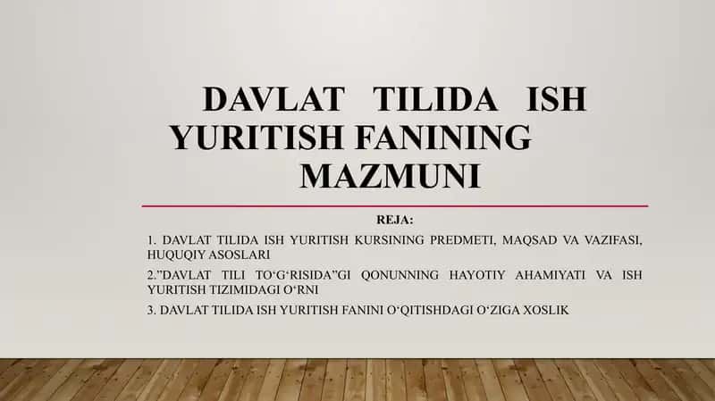 Davlat tilida ish yuritish fani mazmuni 1