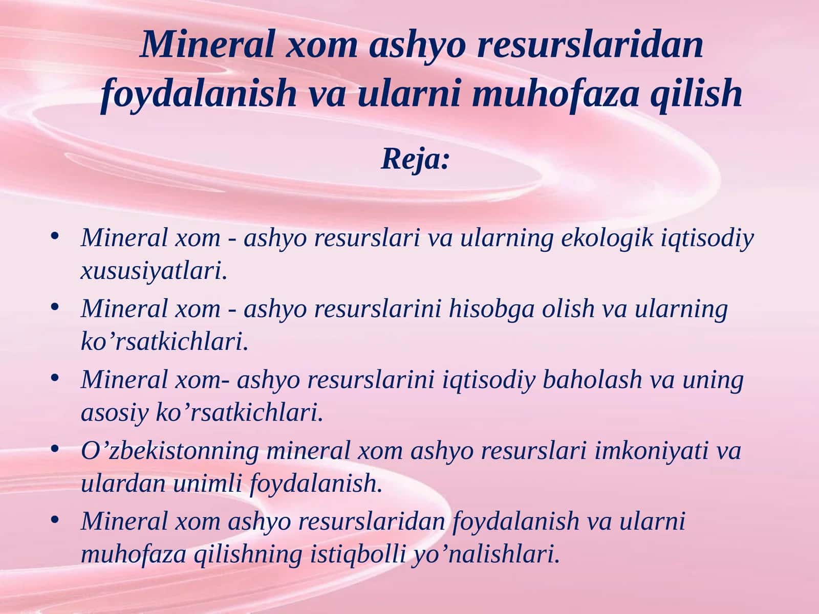 Mineral xom ashyo resurslaridan foydalanish va ularni muhofaza qilish 1