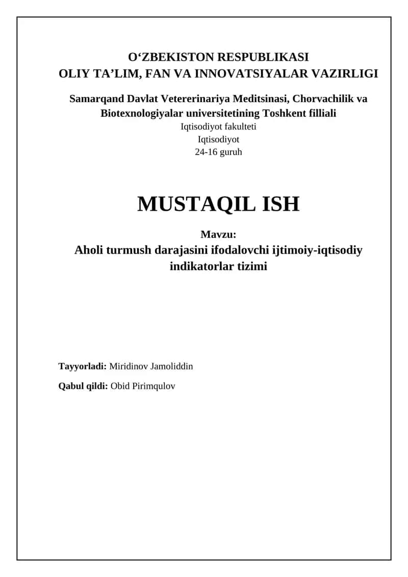 Aholi turmush darajasini ifodalovchi ijtimoiy-iqtisodiy indikatorlar tizimi 1