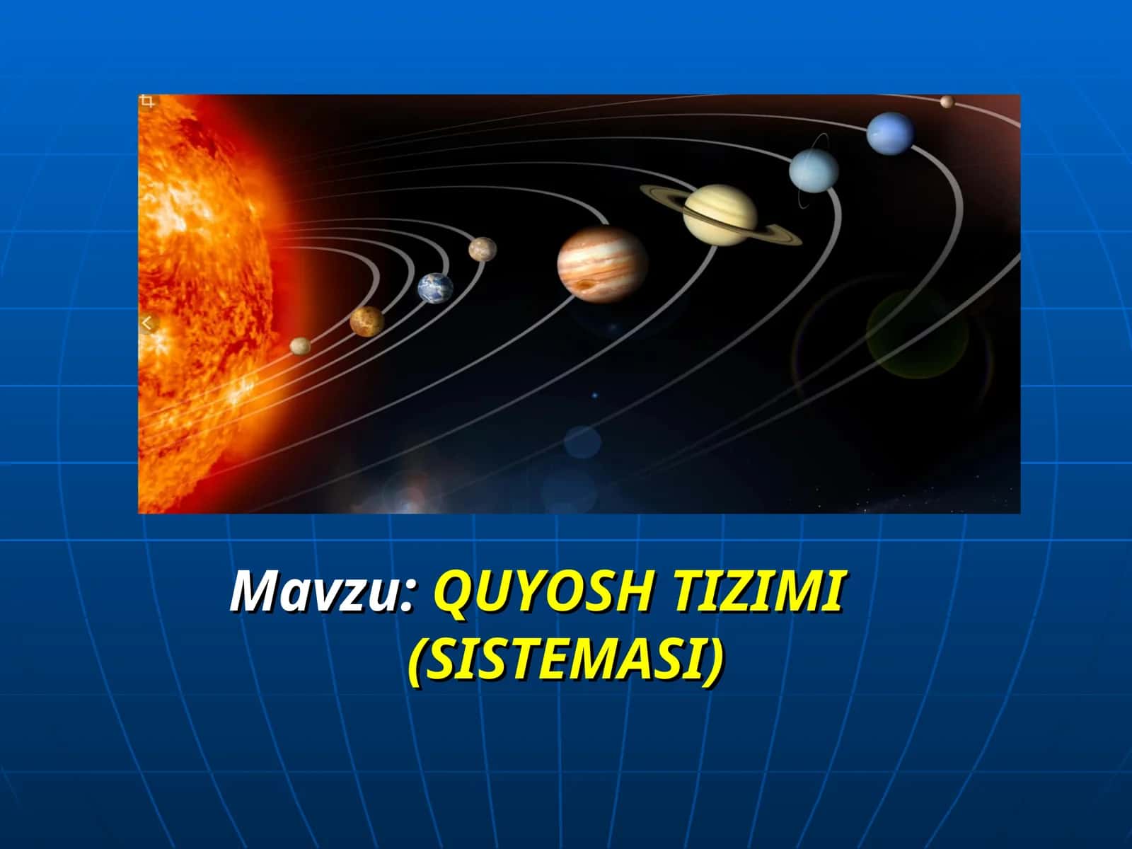 QUYOSH TIZIMI (SISTEMASI) 1