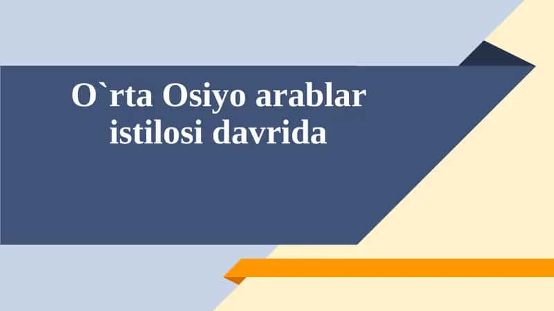 O`rta Osiyo arablar istilosi davrida 1