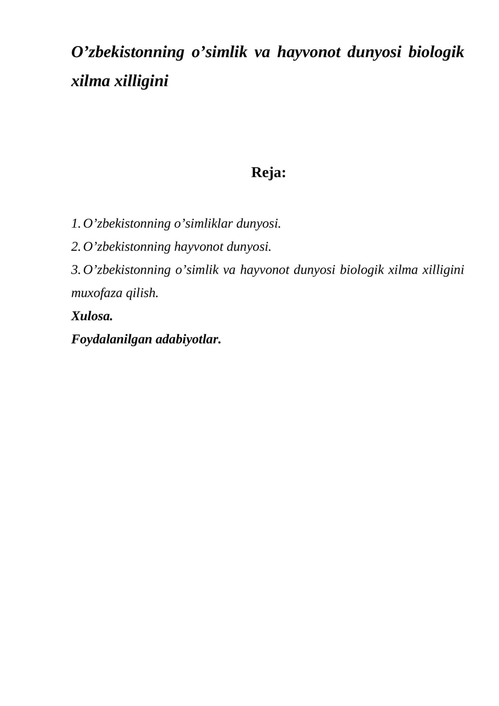 O’zbekistonning o’simlik va hayvonot dunyosi biologik xilma xilligini 1