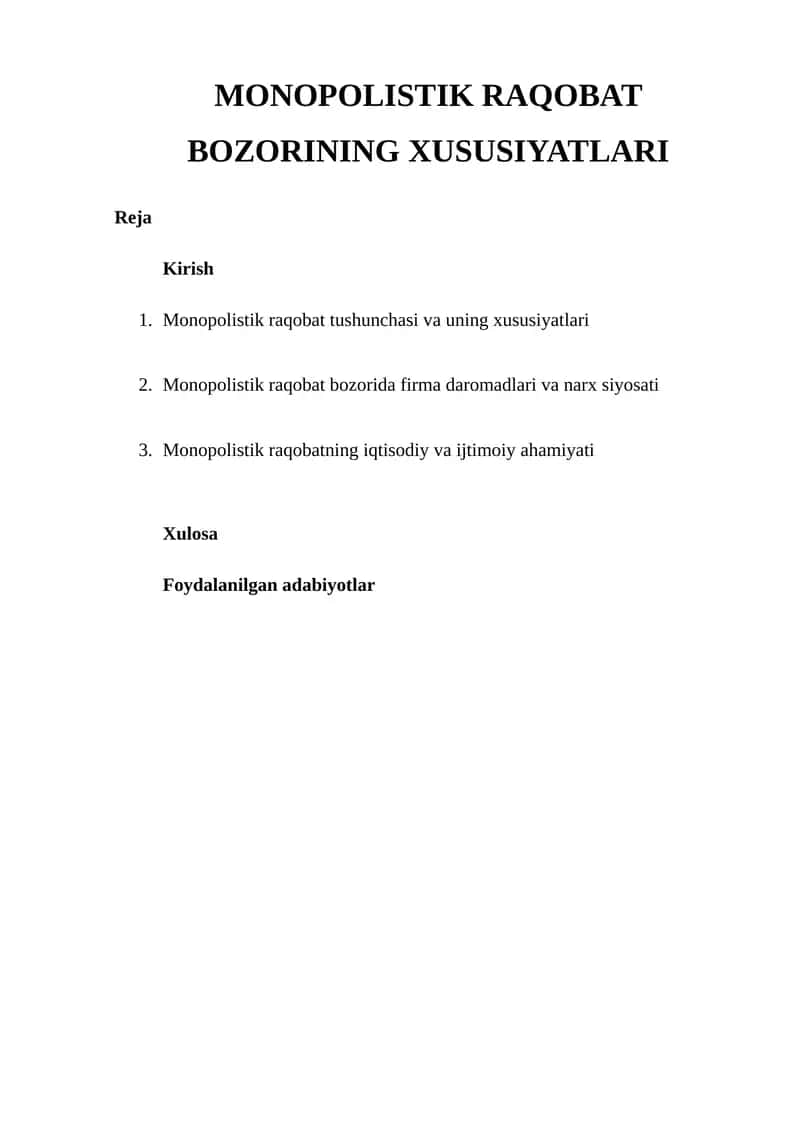 MONOPOLISTIK RAQOBAT BOZORINING XUSUSIYATLARI 1
