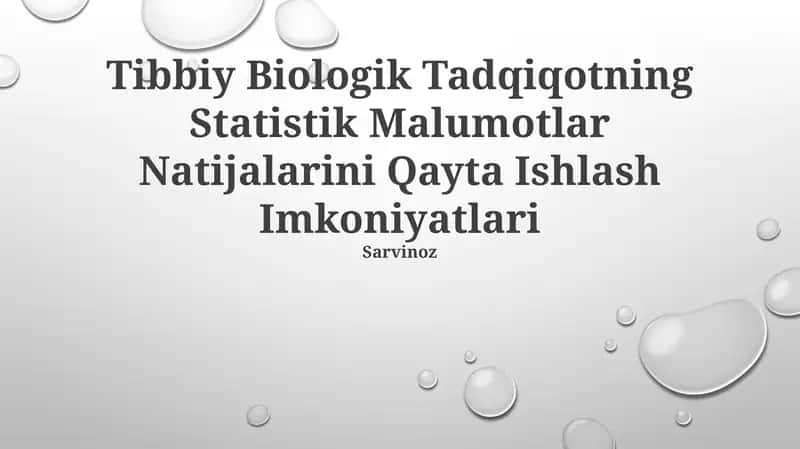 Tibbiy Biologik Tadqiqotning Statistik Malumotlar Natijalarini Qayta Ishlash Imkoniyatlari 1