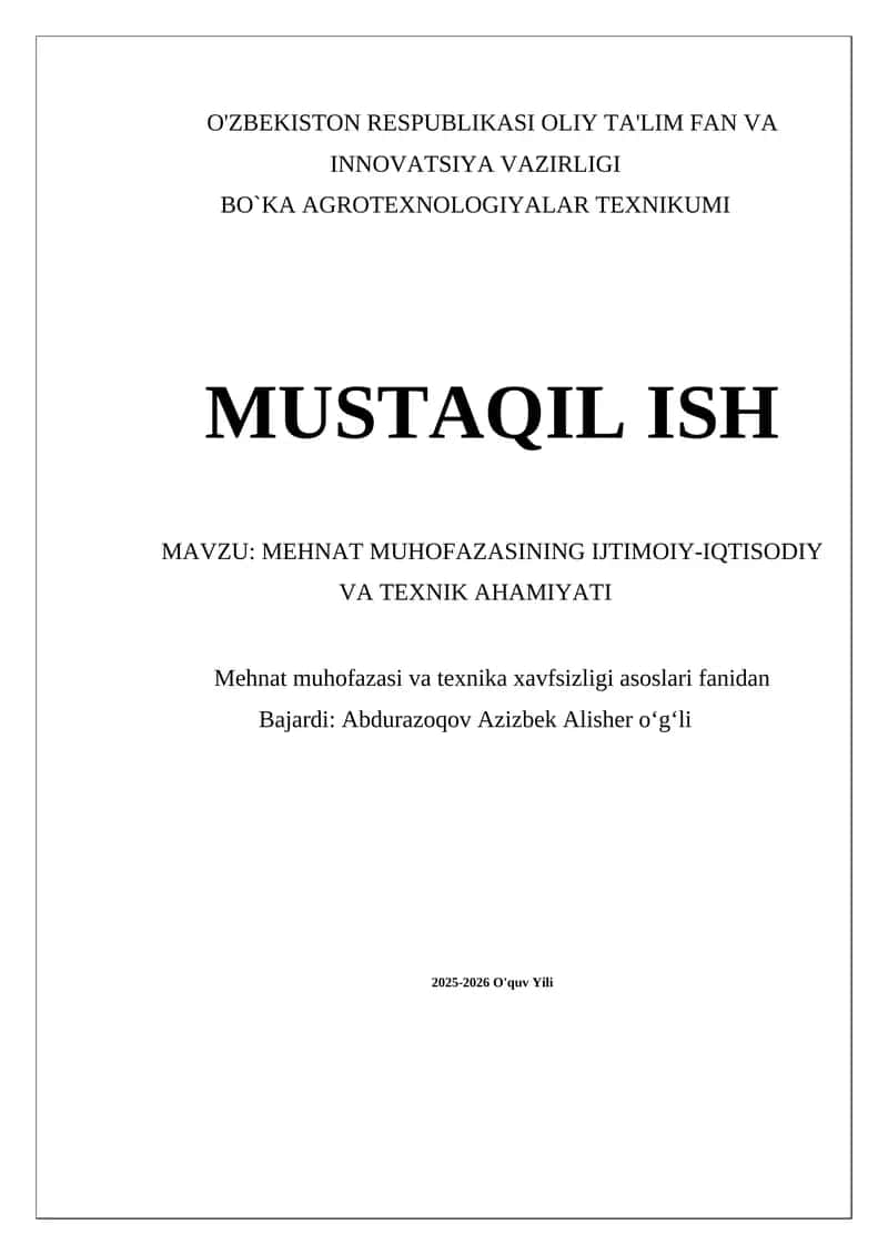 Mehnat muhofazasining Ijtimoiy-Iqtisodiy va Texnik Ahamiyati 1