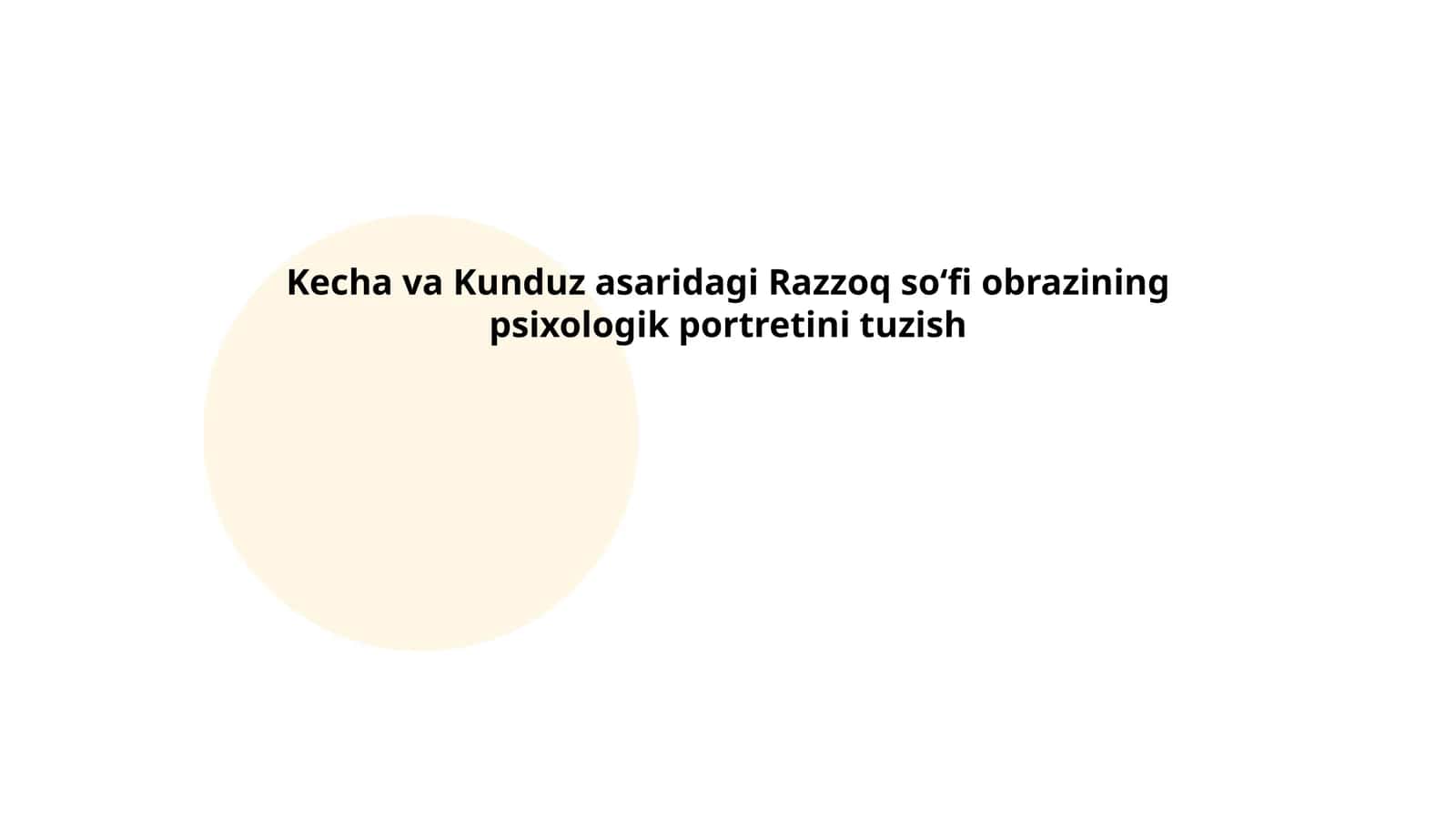 Razzoq soʻfi obrazining psixologik portretini tuzish 1