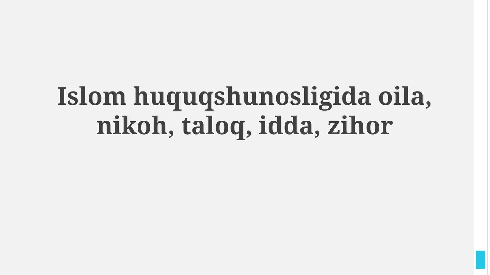 Islom huquqshunosligida oila, nikoh, taloq, idda,zihor 1