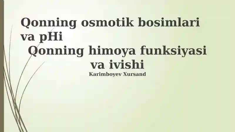 Qonning osmotik bosimi va pH