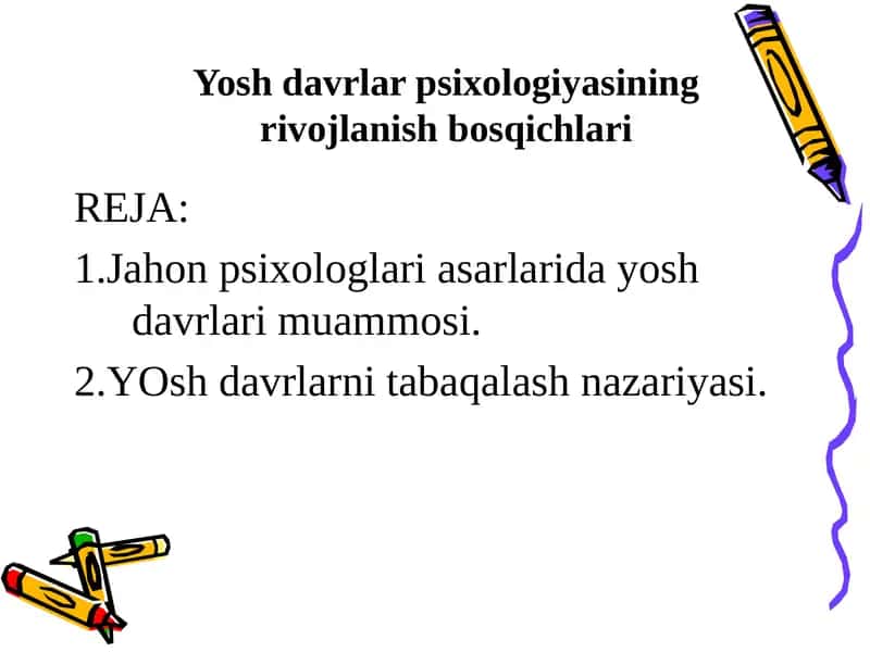 Yoshdavrlarpsixologiyasiningrivojlanishbosqichlari 1