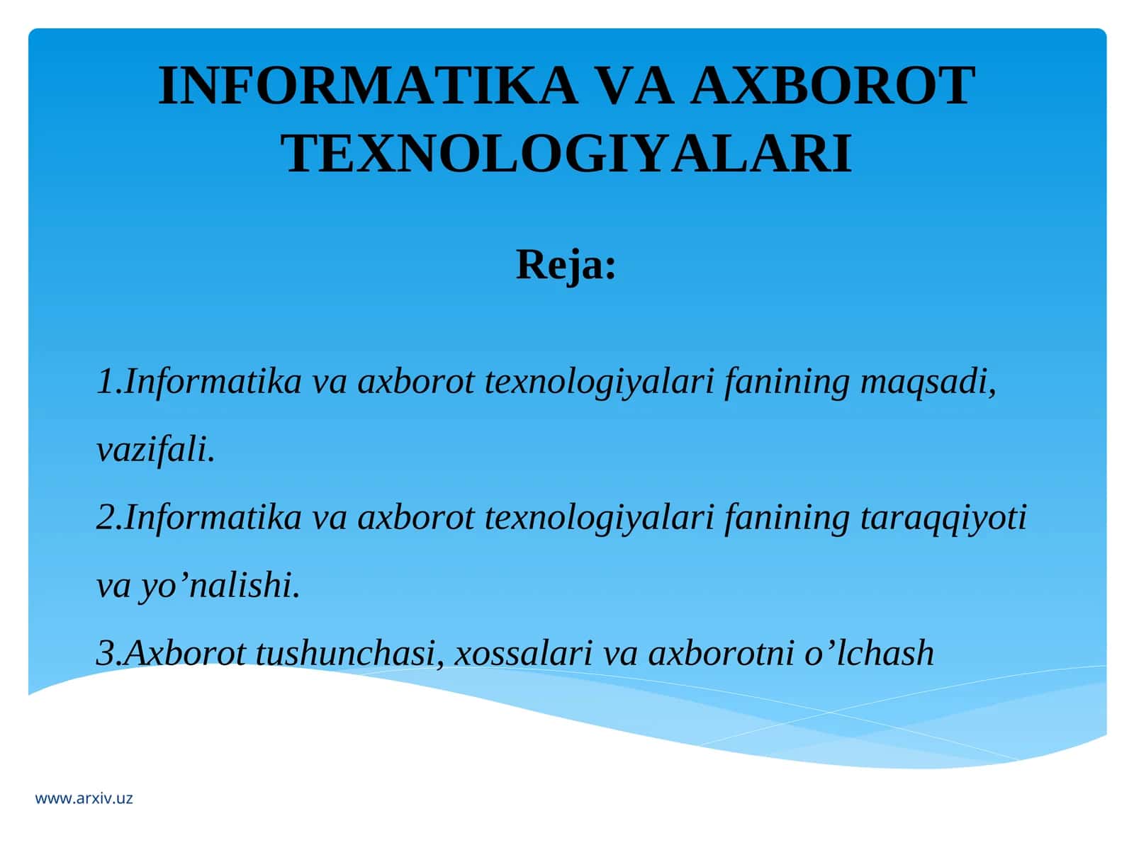 Informatika va Axrborot Texnologiyalari 1