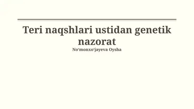 Teri naqshlari ustidan genetik nazorat 1