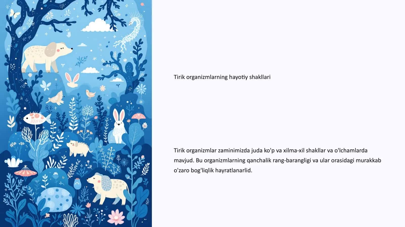 Tirik organizmlarning hayotiy shakllari 1