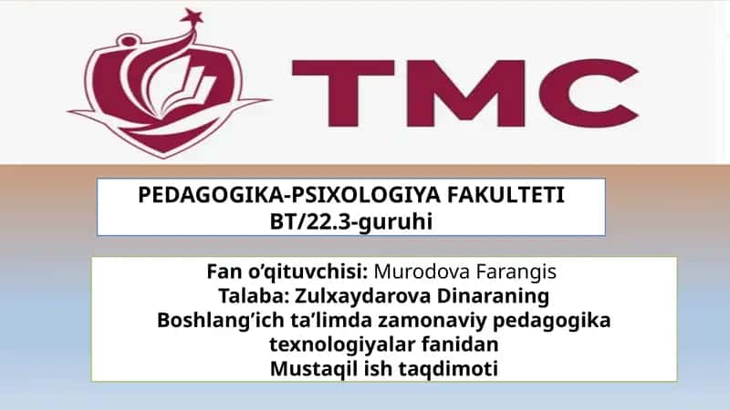 Boshlang’ ich ta’limda zamonaviy pedagogika texnologiyalari 1