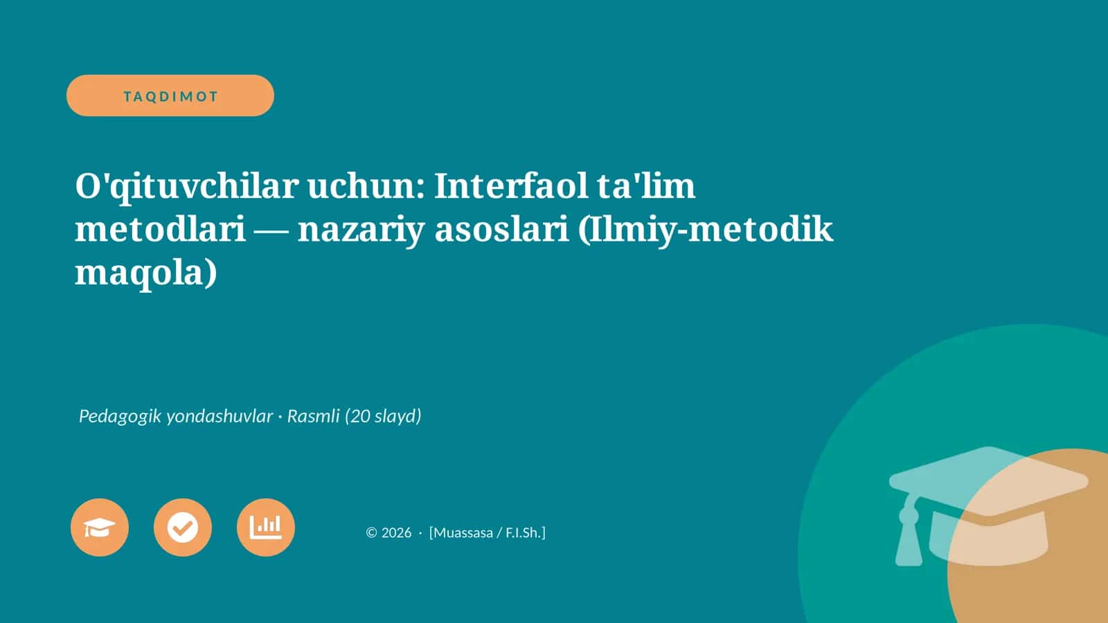 Interfaol ta'lim metodlari — nazariy asoslari (Ilmiy-metodik maqola) 1