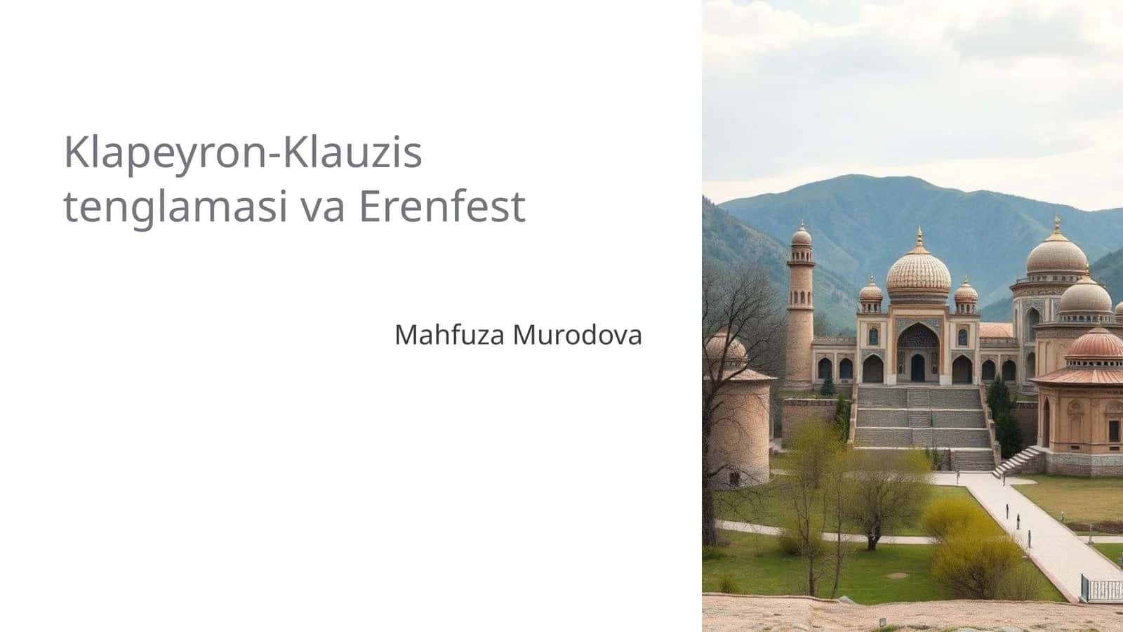 Klapeyron-Klauzis tenglamasi va Erenfest 1