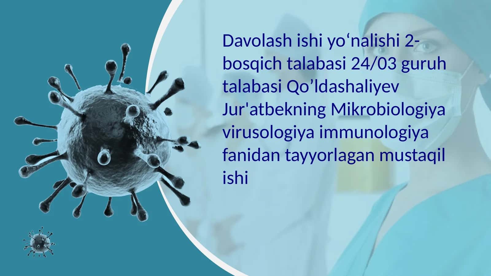 Davolashishiyoʻnalishi2-bosqichtalabasi24/03guruhtalabasiQoʼldashaliyevJur'atbek 1