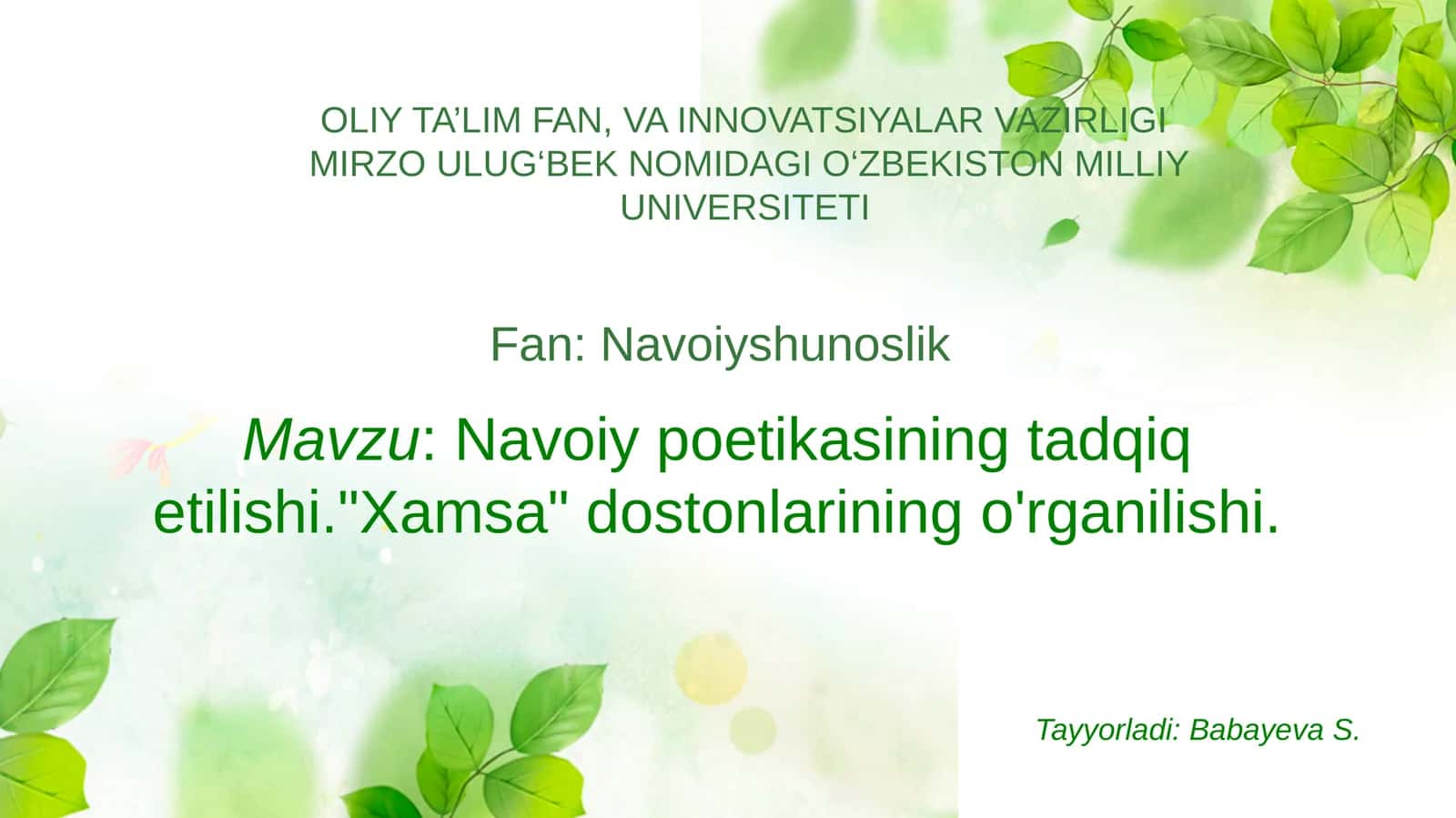 Navoiy poetikasining tadqiq etilishi. Xamsa dostonlarining o'rganilishi 1