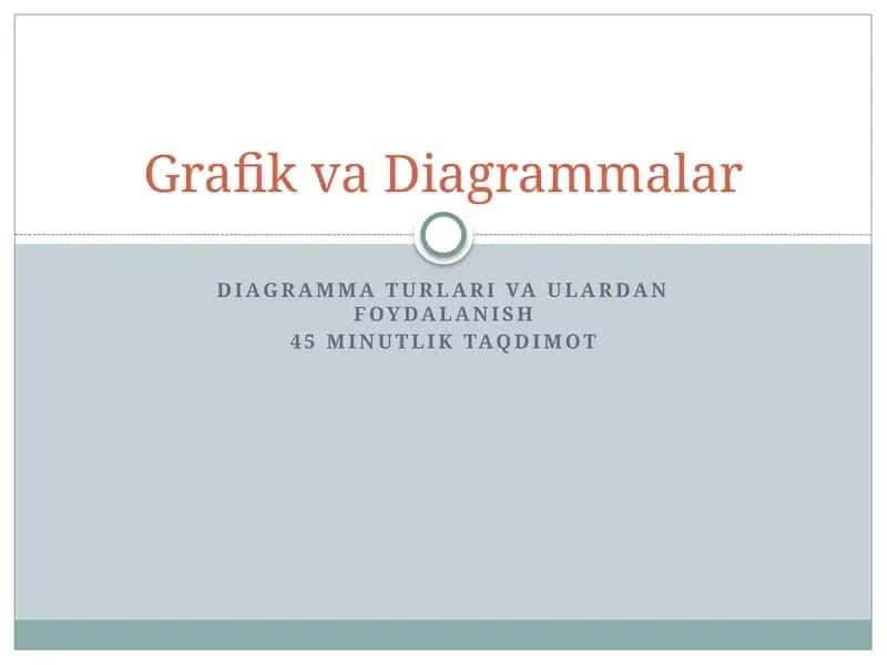 Diagramma turlari va ulardan foydalanish 1