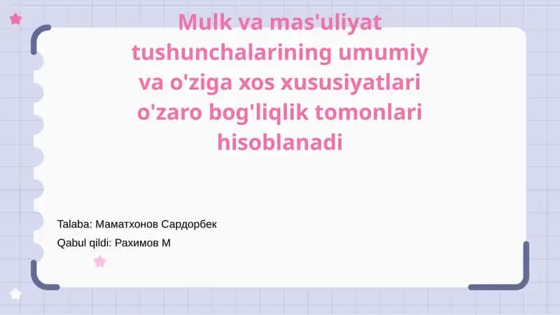 Mulk va mas'uliyat tushunchalari 1