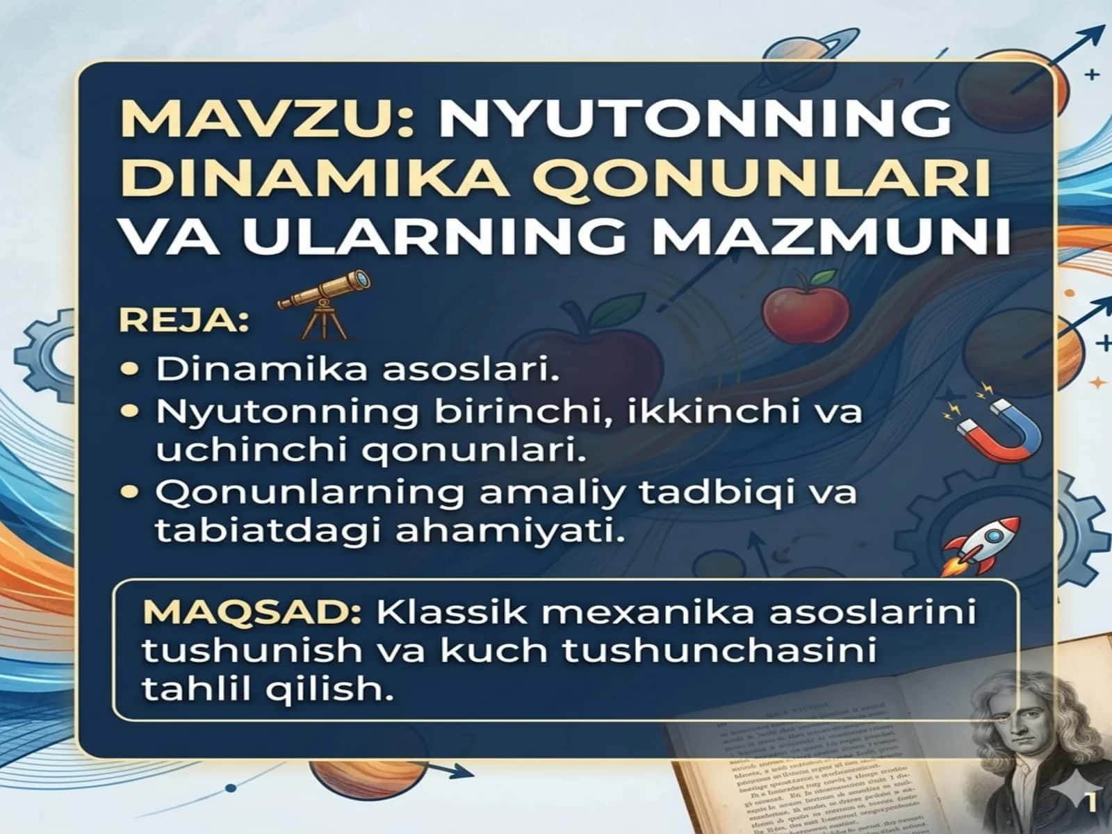 Nyutonning dinamika qonunlari va ularning mazmuni. 1